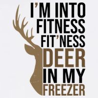 Funny Hunter Im Into Fitness Deer Freezer Hunting Baby Bodysuit