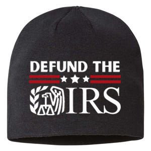 Funny Humor IRS Defund The IRS Sustainable Beanie