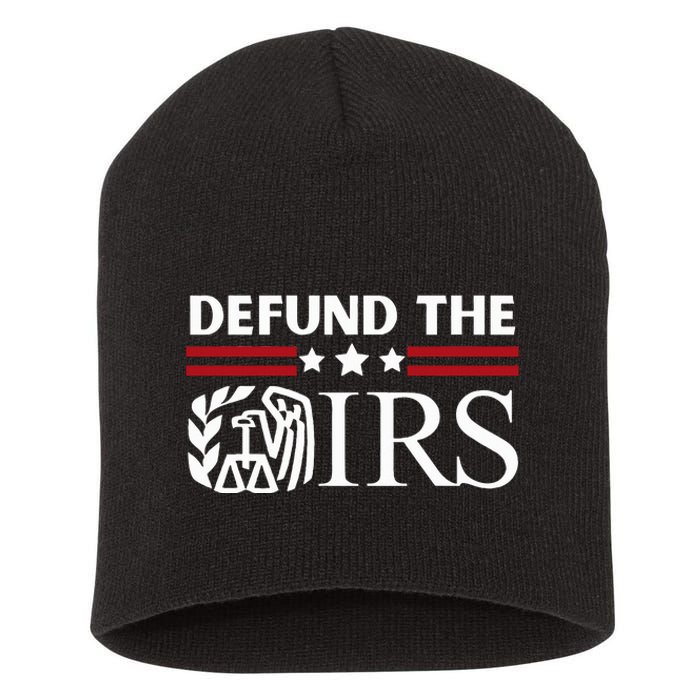 Funny Humor IRS Defund The IRS Short Acrylic Beanie