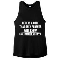 Funny Here Is A Code That Only Parents Will Know Ladies PosiCharge Tri-Blend Wicking Tank