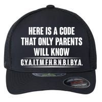 Funny Here Is A Code That Only Parents Will Know Flexfit Unipanel Trucker Cap