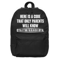 Funny Here Is A Code That Only Parents Will Know 16 in Basic Backpack