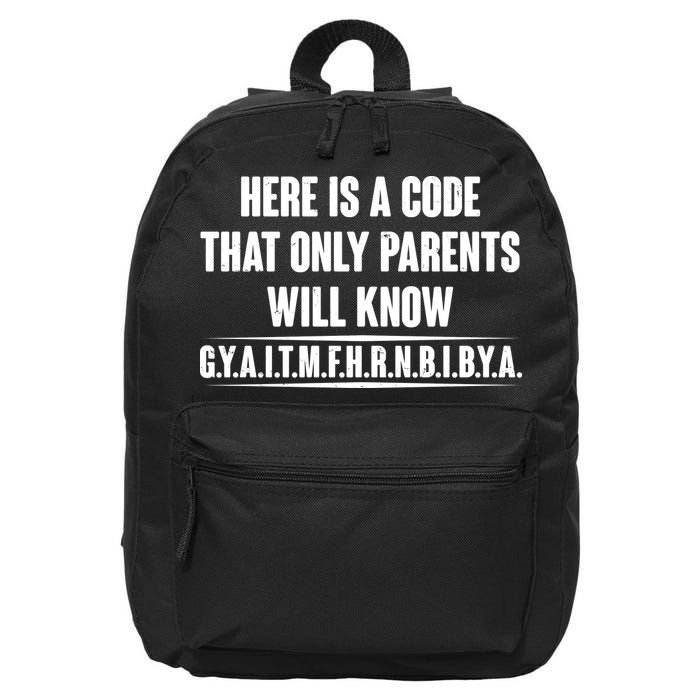 Funny Here Is A Code That Only Parents Will Know 16 in Basic Backpack