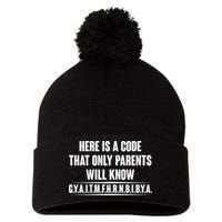Funny Here Is A Code That Only Parents Will Know Pom Pom 12in Knit Beanie