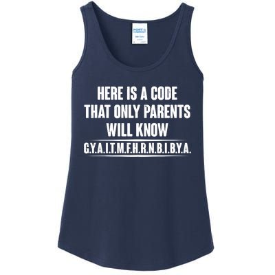 Funny Here Is A Code That Only Parents Will Know Ladies Essential Tank