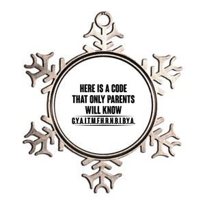 Funny Here Is A Code That Only Parents Will Know Metallic Star Ornament