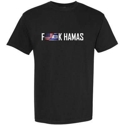 F*Ck Hamas Israel Strong Pray Garment-Dyed Heavyweight T-Shirt