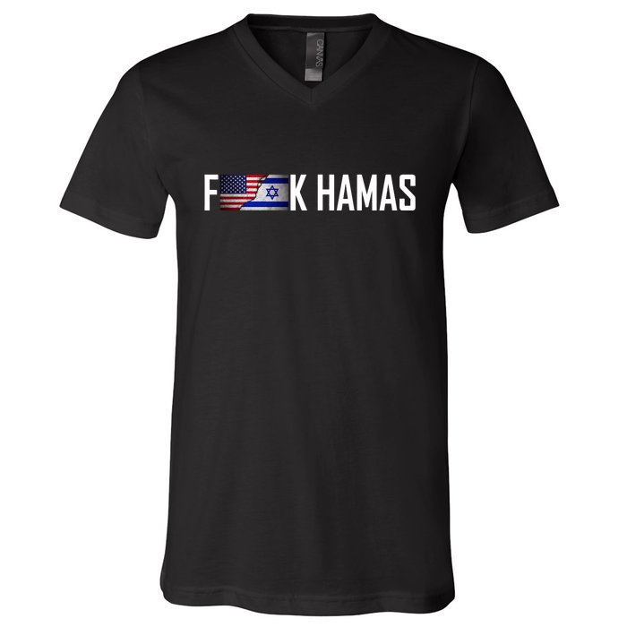 F*Ck Hamas Israel Strong Pray V-Neck T-Shirt