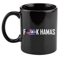 F*Ck Hamas Israel Strong Pray 11oz C Handle Ceramic Mug