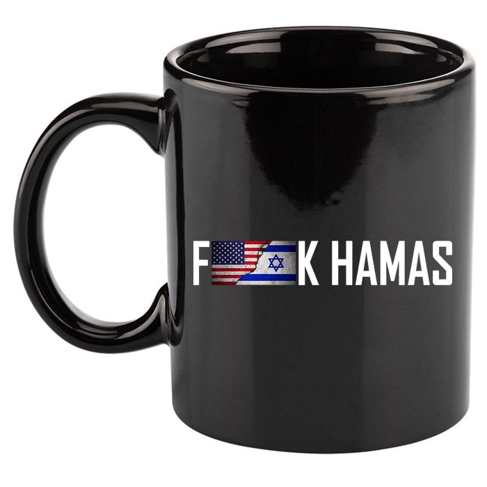 F*Ck Hamas Israel Strong Pray 11oz C Handle Ceramic Mug