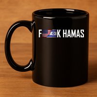 F*Ck Hamas Israel Strong Pray 11oz C Handle Ceramic Mug
