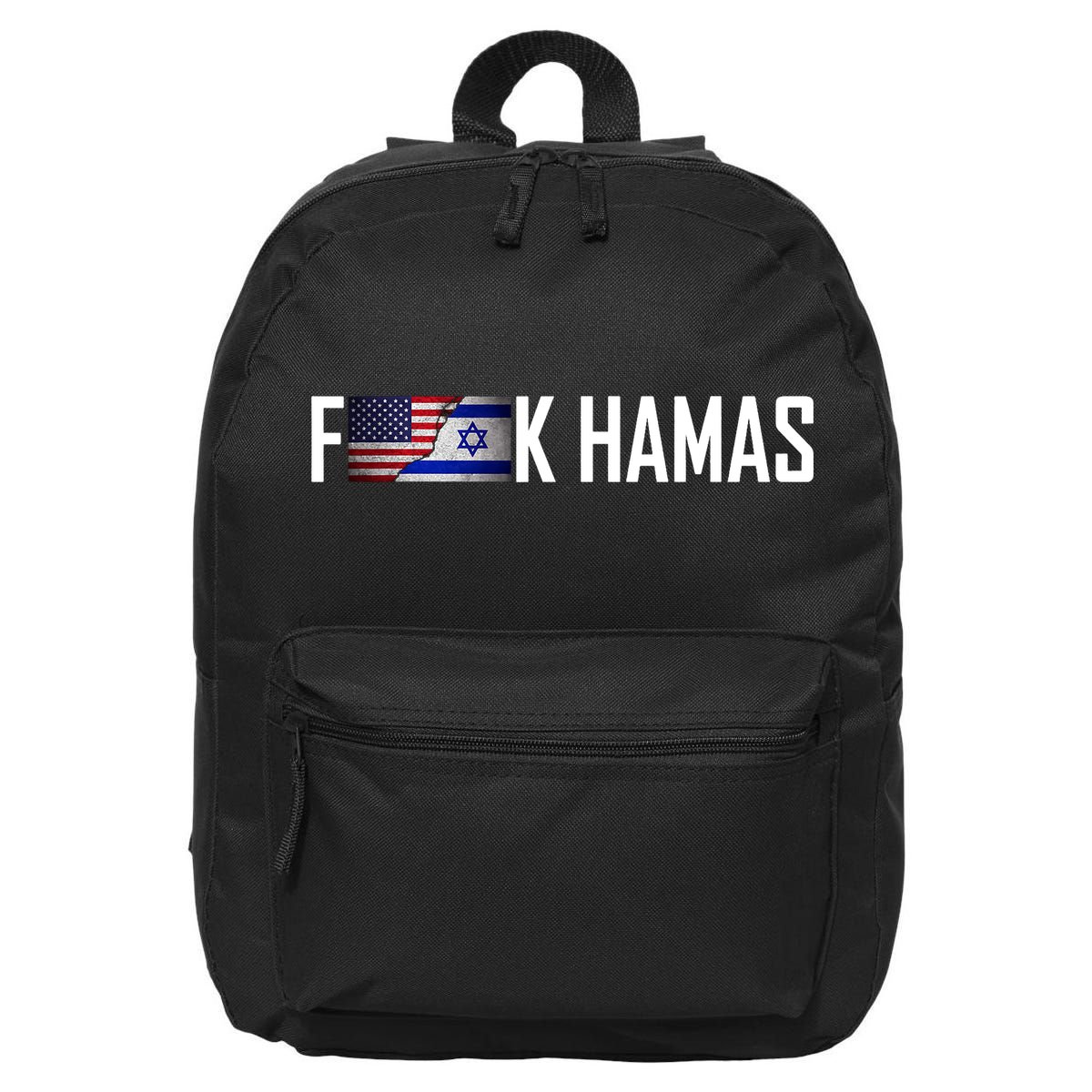 F*Ck Hamas Israel Strong Pray 16 in Basic Backpack