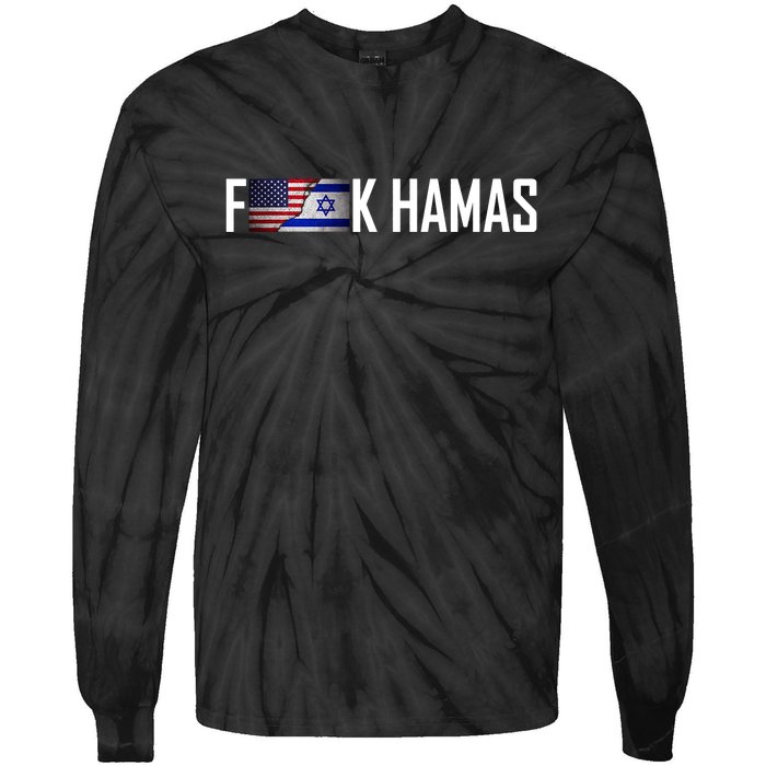 F*Ck Hamas Israel Strong Pray Tie-Dye Long Sleeve Shirt