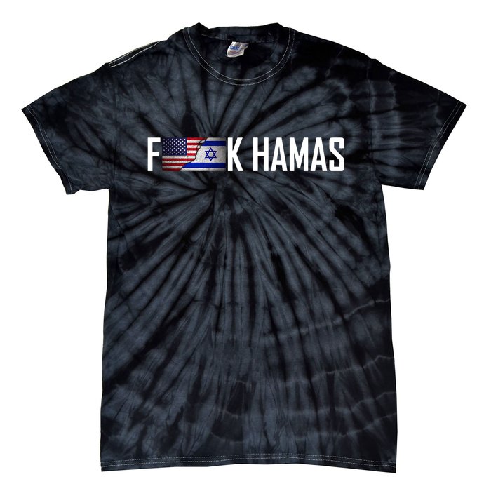 F*Ck Hamas Israel Strong Pray Tie-Dye T-Shirt