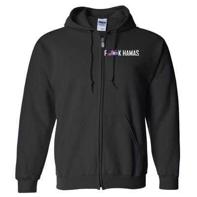 F*Ck Hamas Israel Strong Pray Full Zip Hoodie