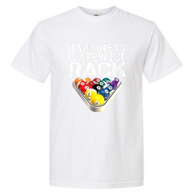 Funny Happiness Is A Perfect Rack Billiards Pool Gift Garment-Dyed Heavyweight T-Shirt