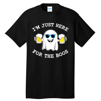 Funny Halloween Im Just Here For The Boos Beer Gift Tall T-Shirt