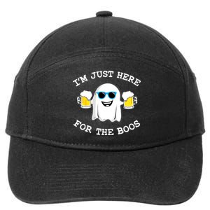 Funny Halloween Im Just Here For The Boos Beer Gift 7-Panel Snapback Hat