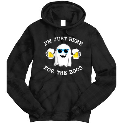 Funny Halloween Im Just Here For The Boos Beer Gift Tie Dye Hoodie