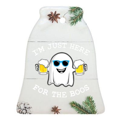 Funny Halloween Im Just Here For The Boos Beer Gift Ceramic Bell Ornament