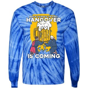 First Hangover Is Coming Funny New Year 2021 Beer Lover Gift Tie-Dye Long Sleeve Shirt