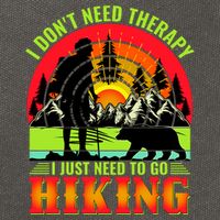 Funny Hiking I Do Not Need Therapy I Just Need To Go Hiking Cotton Canvas Backpack