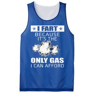 Fart Humor I Fart Because ItS The Only Gas I Can Afford Mesh Reversible Basketball Jersey Tank