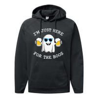 Funny Halloween IM Just Here For Boos Performance Fleece Hoodie