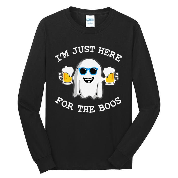 Funny Halloween IM Just Here For Boos Tall Long Sleeve T-Shirt