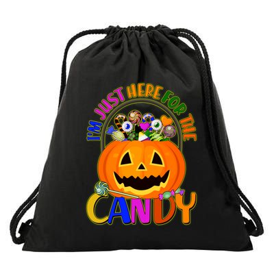 Funny Halloween I'm Just Here For The Candy Drawstring Bag