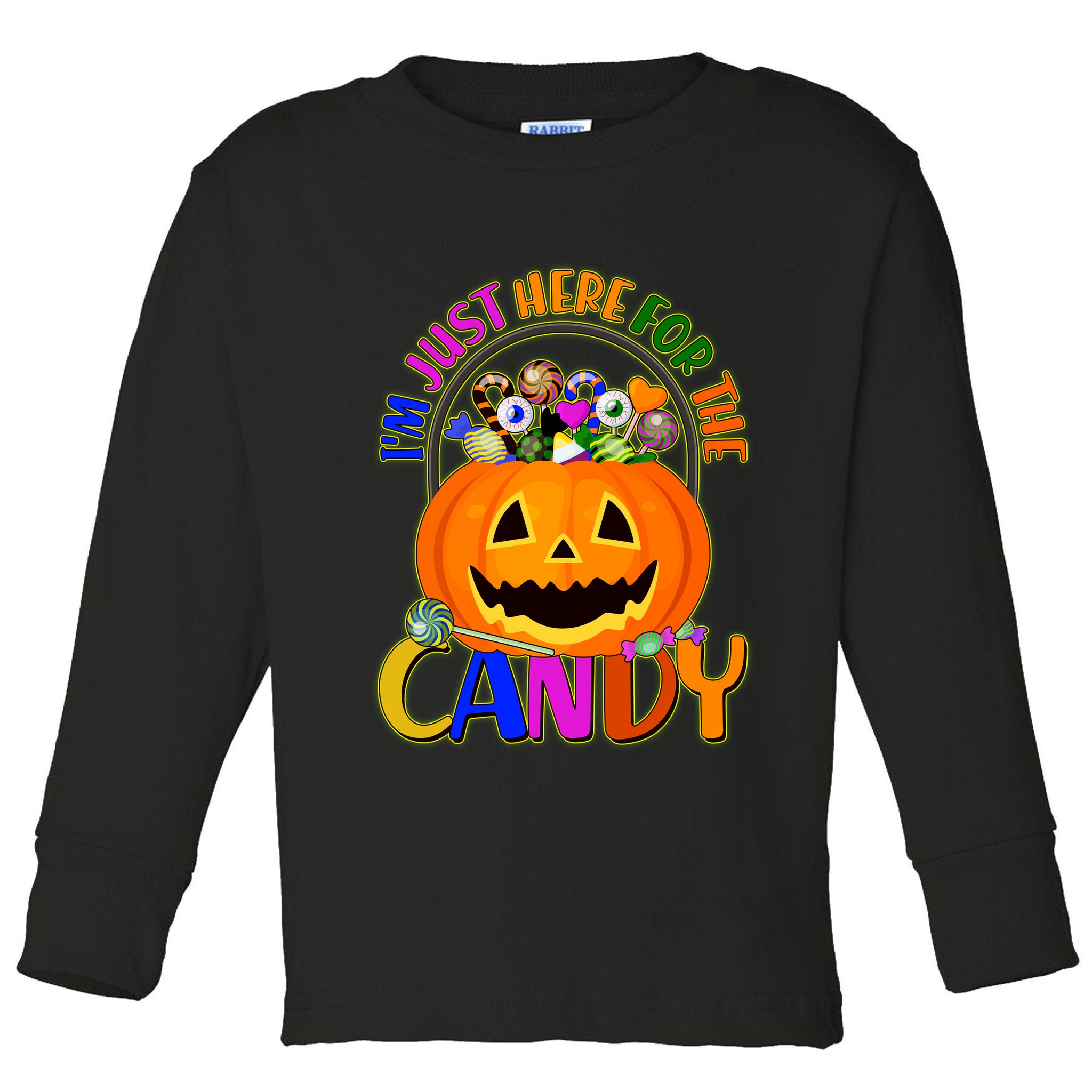Funny Halloween I'm Just Here For The Candy Toddler Long Sleeve Shirt