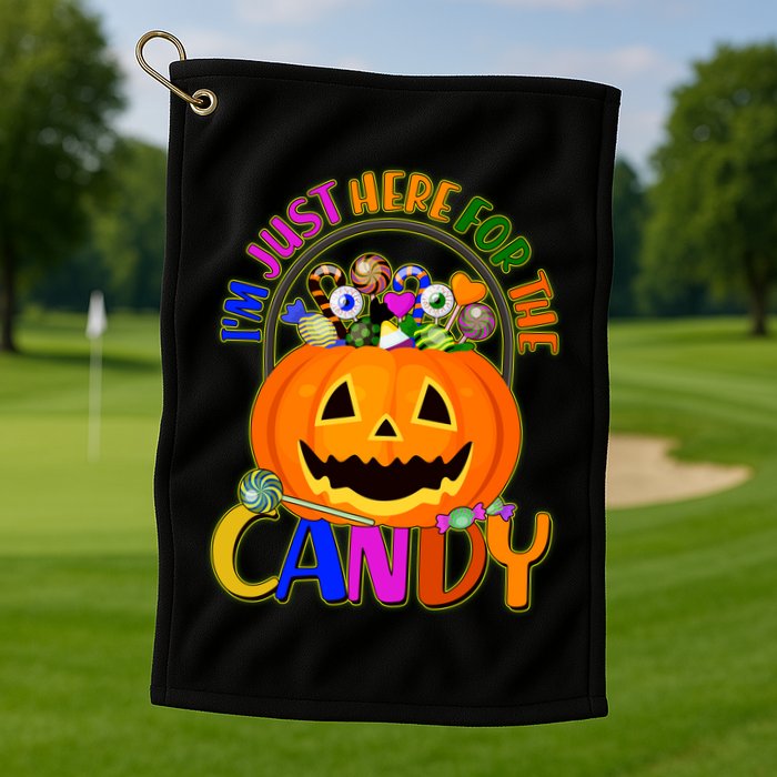Funny Halloween I'm Just Here For The Candy Golf Towel