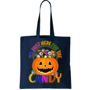 Funny Halloween I'm Just Here For The Candy Tote Bag