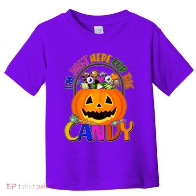 Funny Halloween I'm Just Here For The Candy Toddler T-Shirt