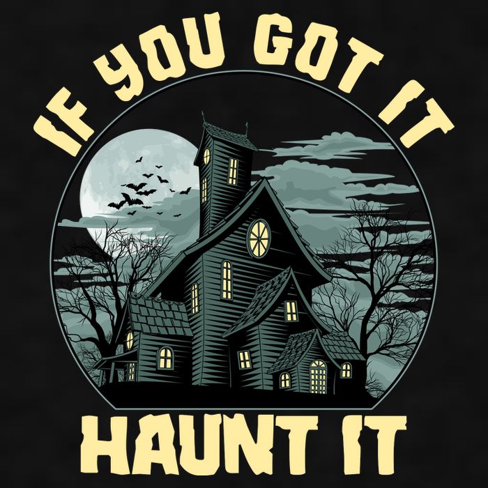 Funny Halloween If You Got It Haunt It Haunted House Ladies PosiCharge Tri-Blend Wicking Tank