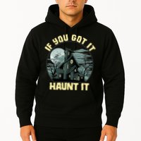 Funny Halloween If You Got It Haunt It Haunted House Hoodie