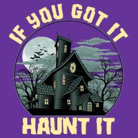 Funny Halloween If You Got It Haunt It Haunted House Baby Bodysuit