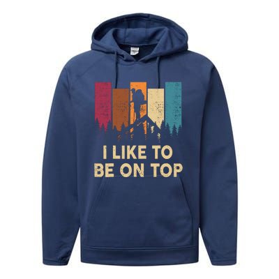 Funny Hikingshirt I Like Be On Top Mountain Hiker Performance Fleece Hoodie