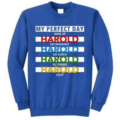 Funny Harold Improviser Gift My Perfect Day Improv Lover Great Gift Sweatshirt