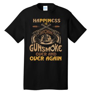 Funny Happiness Is Watching Gunsmoke Over And Over Again Tall T-Shirt