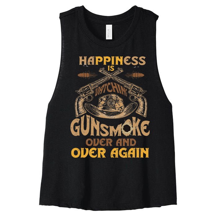 Funny Happiness Is Watching Gunsmoke Over And Over Again Women's Racerback Cropped Tank