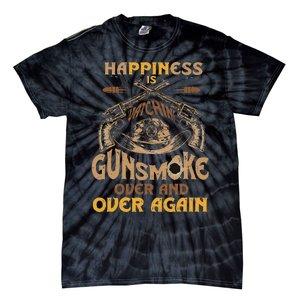 Funny Happiness Is Watching Gunsmoke Over And Over Again Tie-Dye T-Shirt