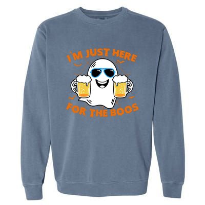 Funny Halloween Im Just Here For The Boos Costume Gift Garment-Dyed Sweatshirt