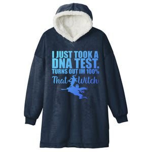 Funny Halloween Im 100% Percent That Witch Gift Hooded Wearable Blanket