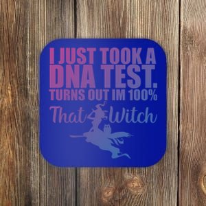 Funny Halloween Im 100% Percent That Witch Gift Coaster