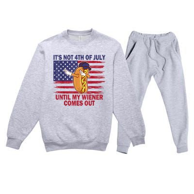 Funny Hotdog Its Not 4th Of July Until My Wiener Comes Out Premium Crewneck Sweatsuit Set