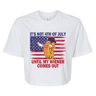 Funny Hotdog Its Not 4th Of July Until My Wiener Comes Out Bella+Canvas Jersey Crop Tee