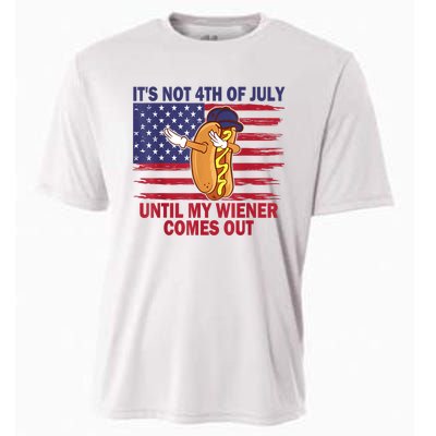 Funny Hotdog Its Not 4th Of July Until My Wiener Comes Out Cooling Performance Crew T-Shirt