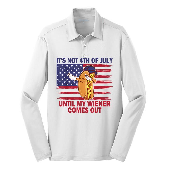 Funny Hotdog Its Not 4th Of July Until My Wiener Comes Out Silk Touch Performance Long Sleeve Polo