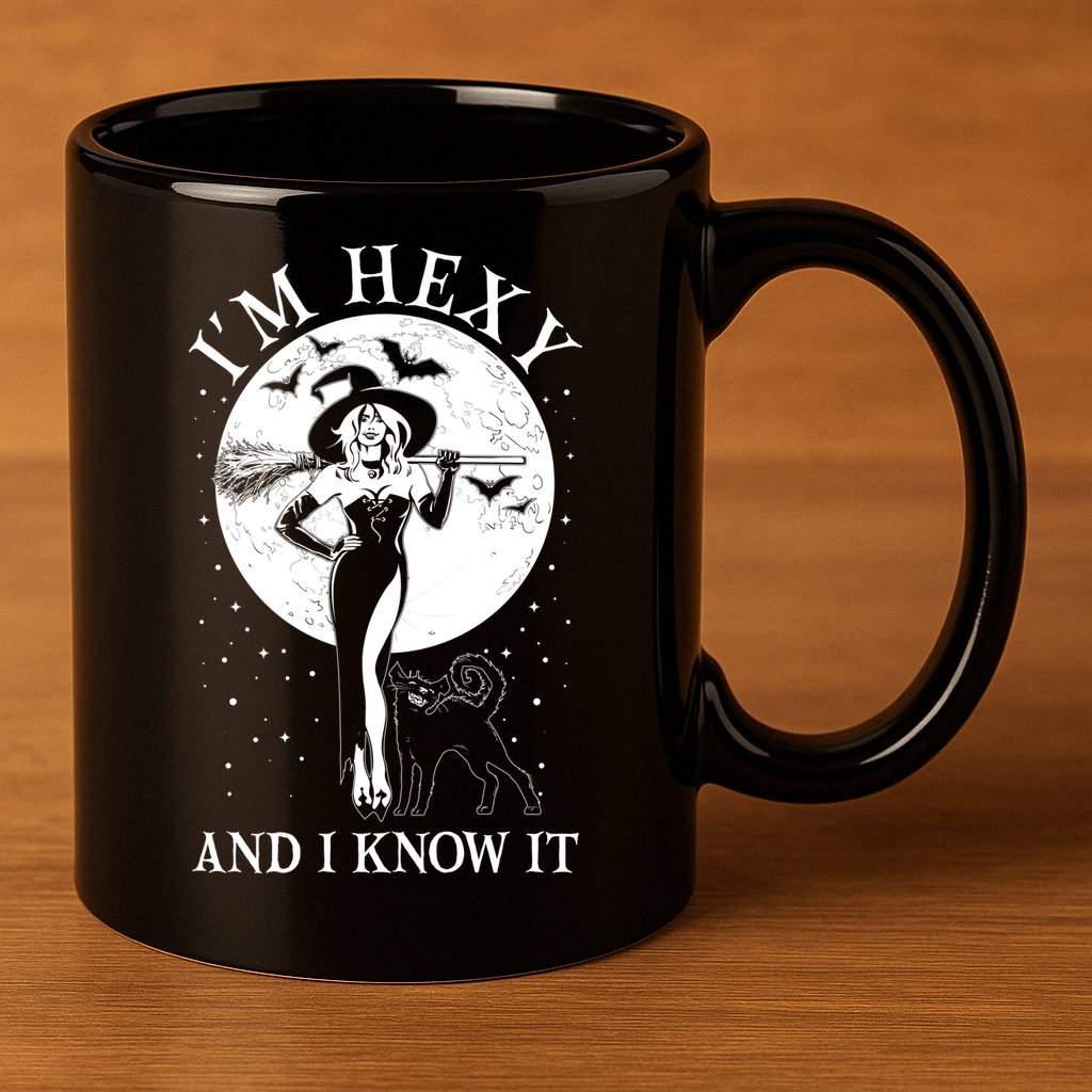 Funny Halloween I'm Hexy And I Know It Sexy Witch 11oz C Handle Ceramic Mug